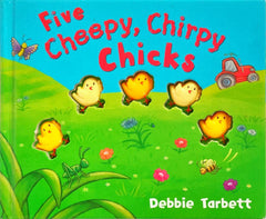Five Cheepy,Chirpy Chicks(Counting book)