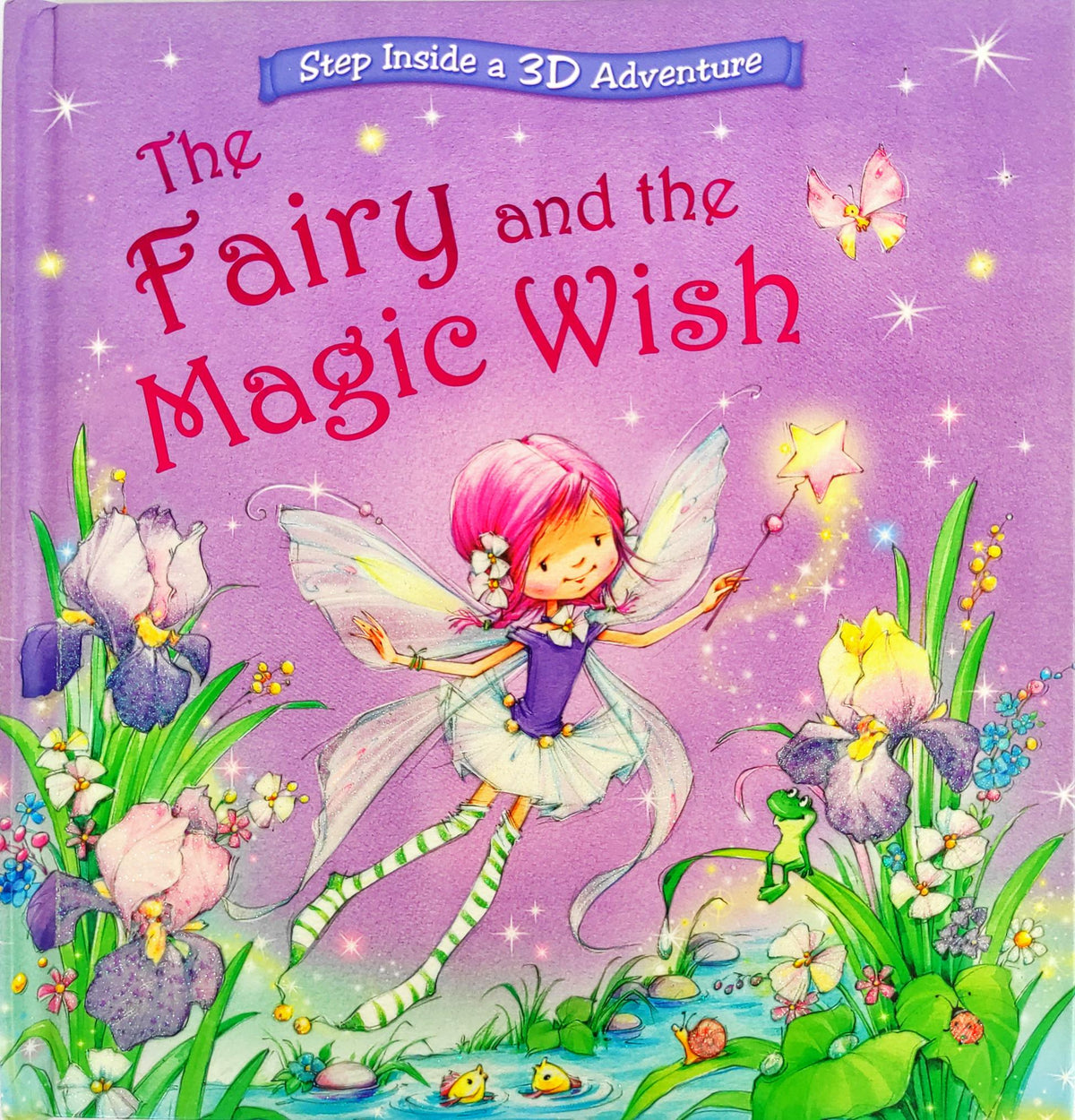 The Fairy and the Magic Wish (3D Popup Book)