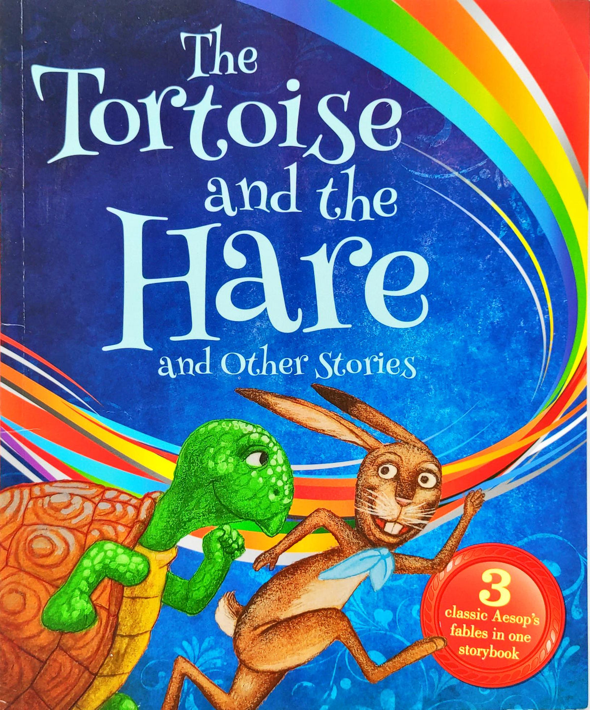 The Tortoise and the Hare and Other Stories