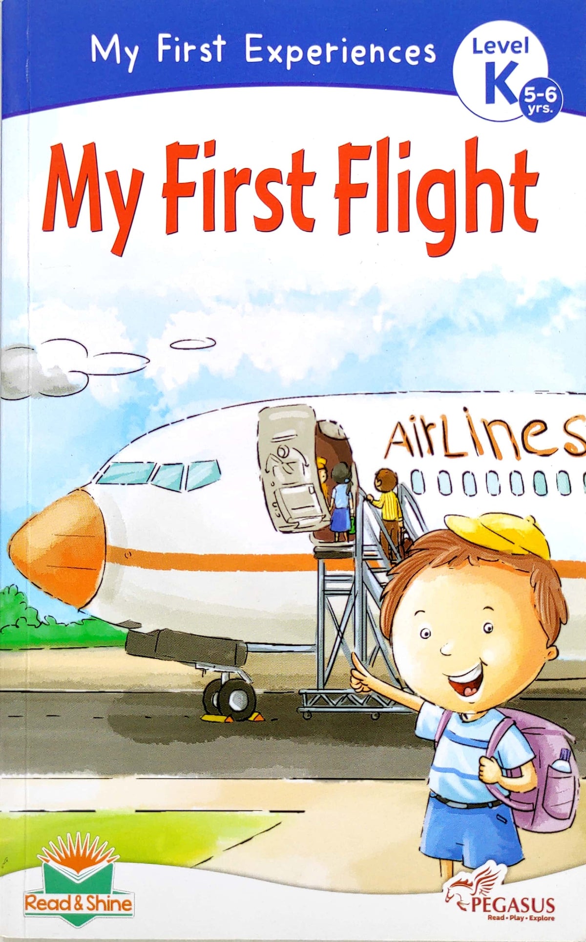 My First Flight (My First Experiences)
