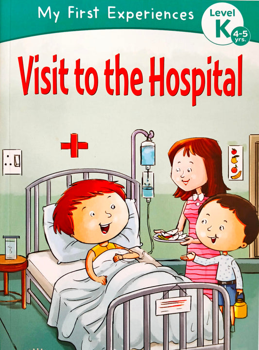 Visit to the Hospital (My First Experiences)
