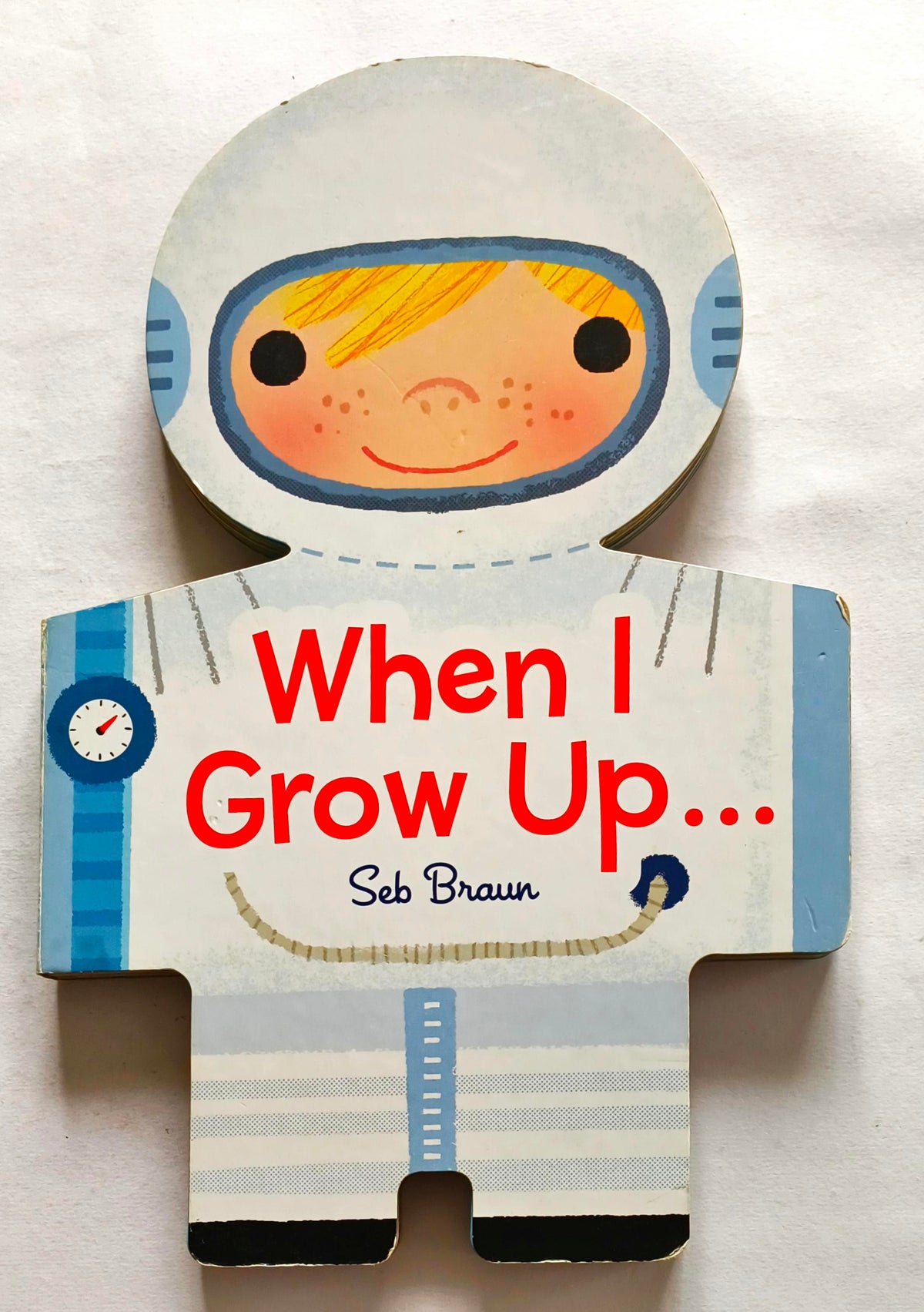 When I Grow Up (Large Cut Book)