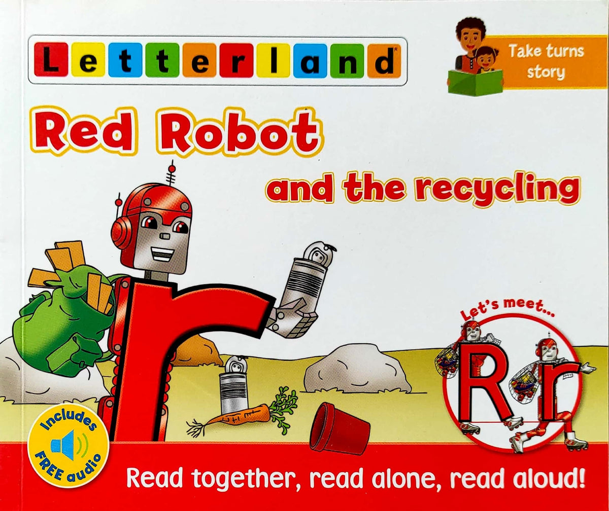 Red Robot and the Recycling (Letter Land )
