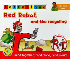 Red Robot and the Recycling (Letter Land )