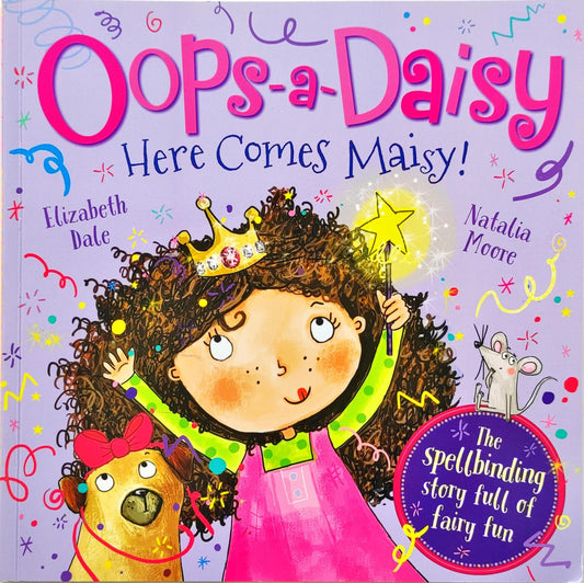 Oops a Daisy Here comes Maisy!