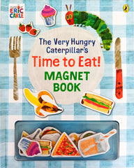 The Very Hungry Caterpillar Time to Eat! (Magnet Book)