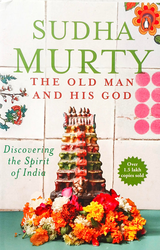 The Old Man and his God (Sudha Murty)