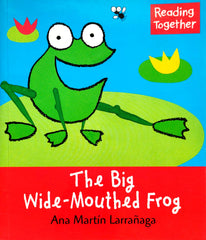 The Big Wide-Mouthed Frog