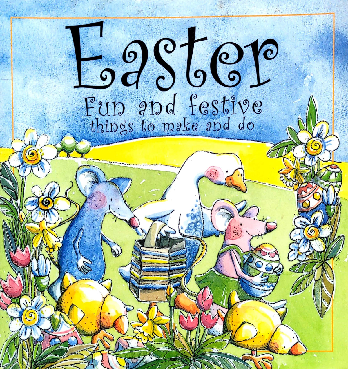 Easter Fun and Festive Things to Make and Do