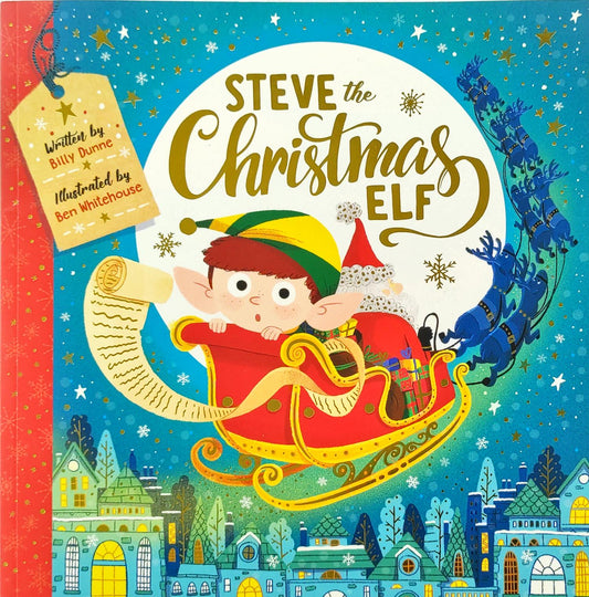 Steve the Christmas Elf