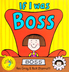 If I Was Boss