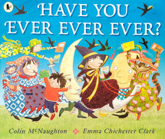 Have You Ever Ever Ever?