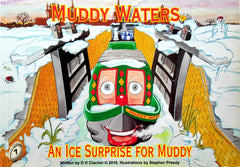 Muddy Waters An Ice Surprise for Muddy
