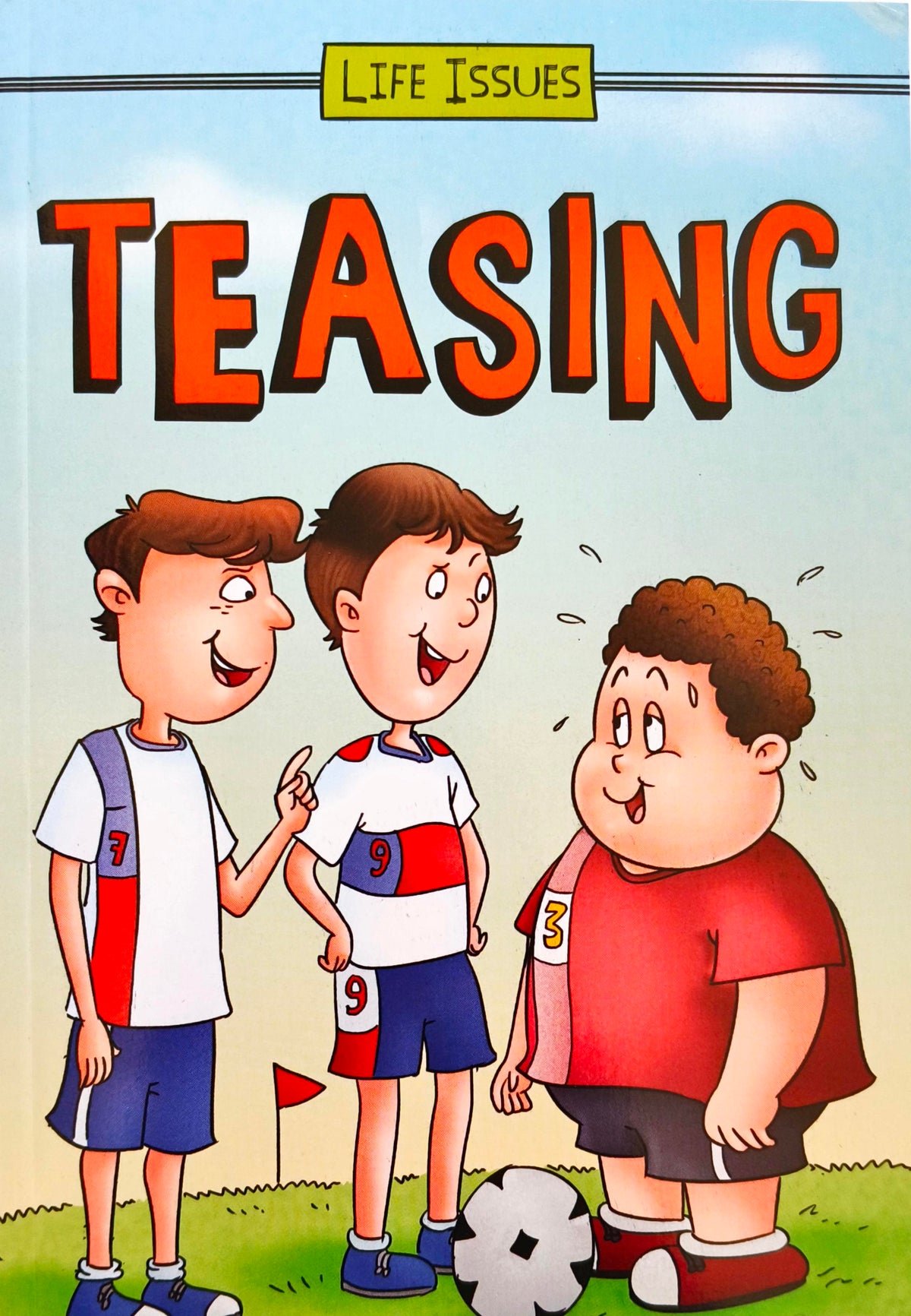 Teasing (Life Issues)