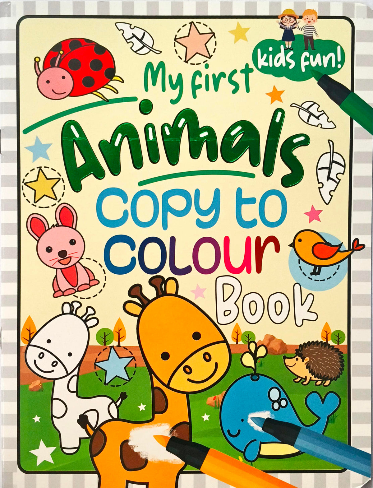 My First Animals Copy to Colour Book (Kids Fun!)