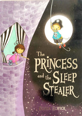 The Princess and the Sleep Stealer