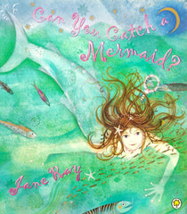Can You Catch a Mermaid?