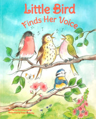 Little Bird Finds Her Voice