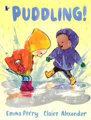 Puddling!