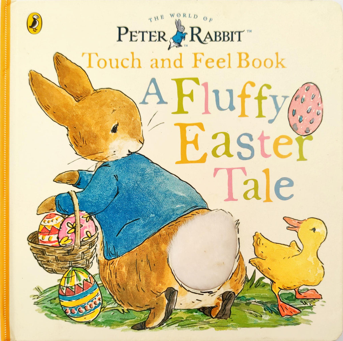 A Fluffy Easter Tale (Touch and Feel)