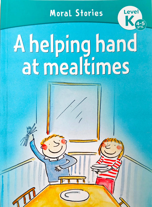 A Helping hand at Mealtimes (Moral Stories)