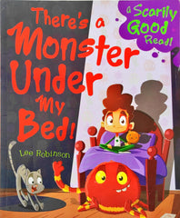 There's a Monster Under My Bed!