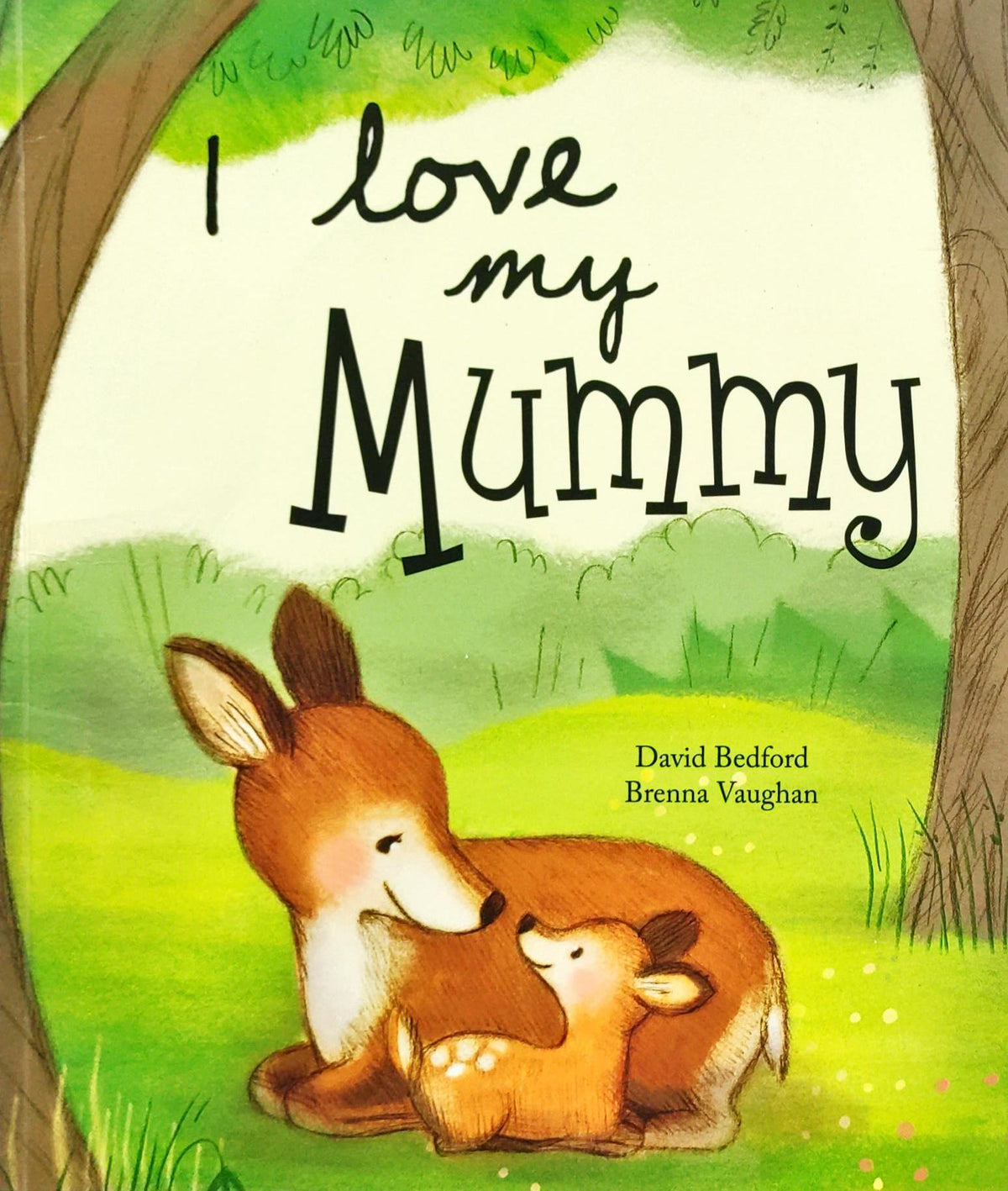 I Love My Mummy