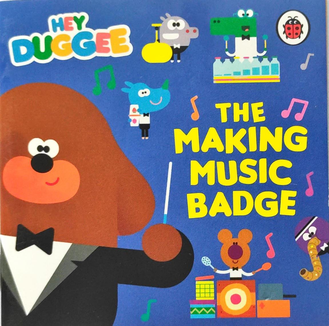 The Making Music Badge (Hey Duggee)