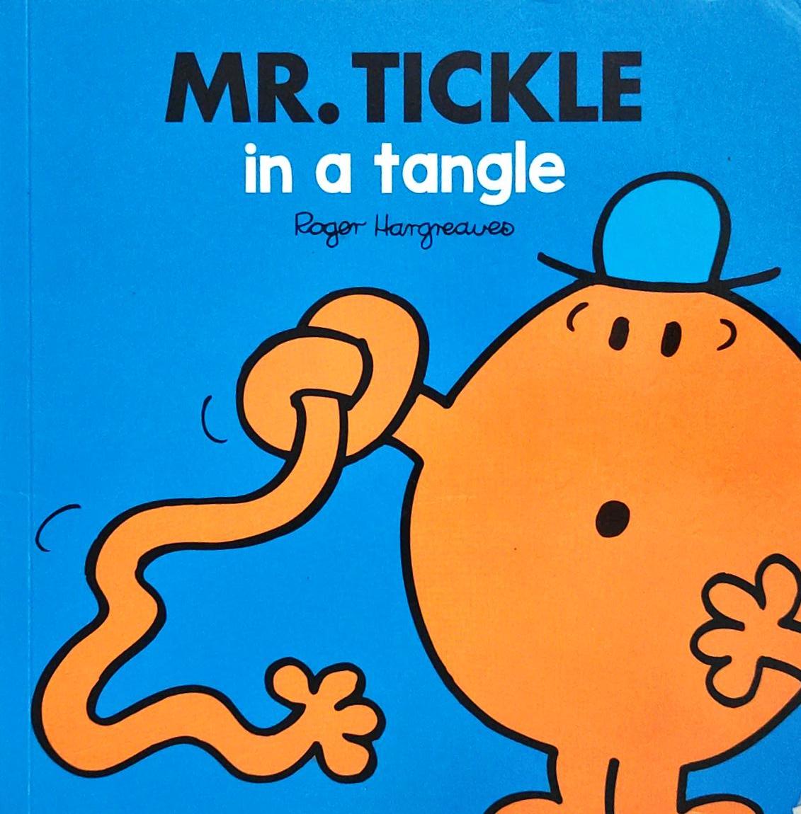 Mr.Tickle in a Tangle