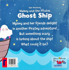 Maisey and the Pirates Ghost Ship