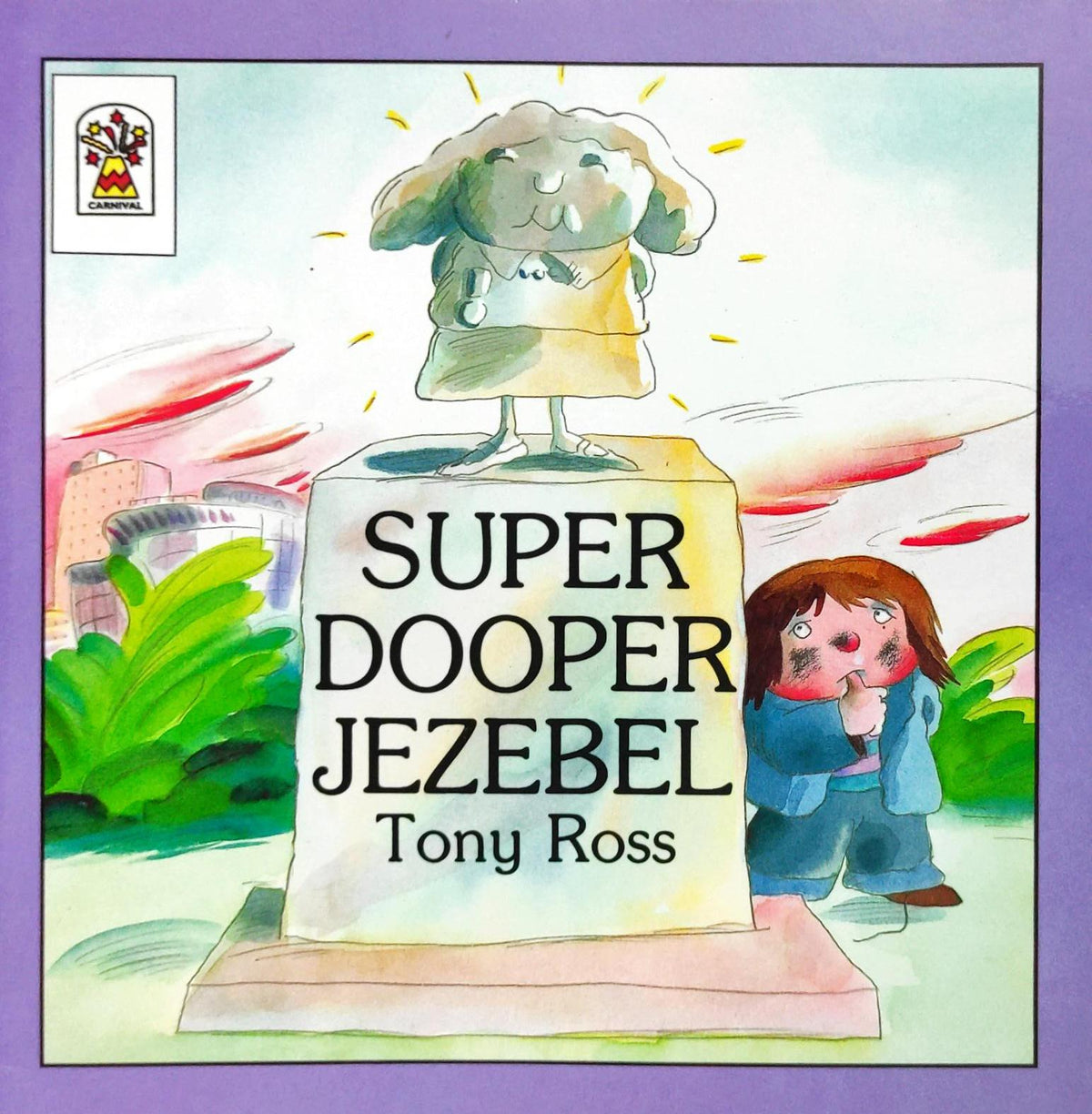 Super Dooper Jezebel