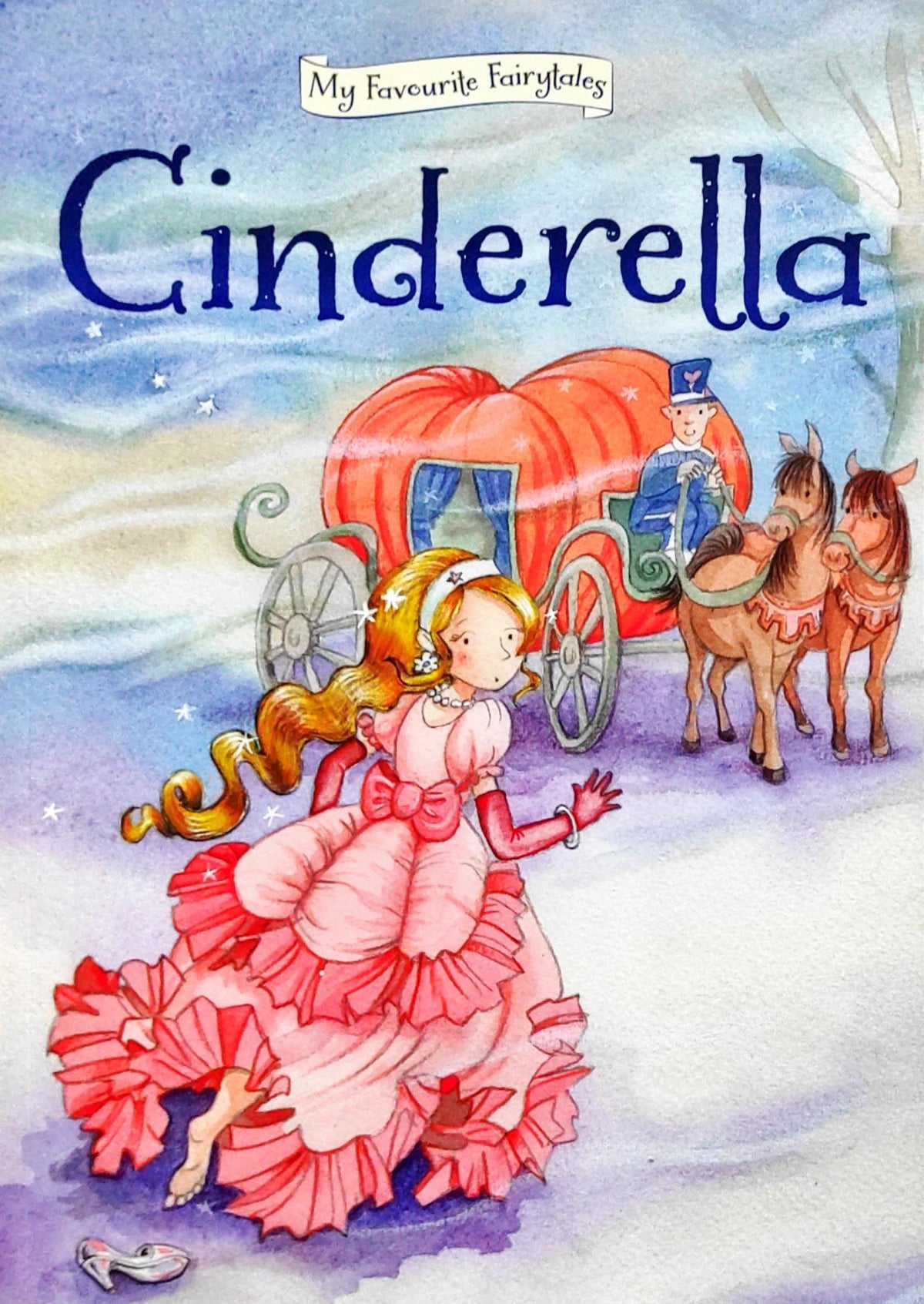 Cinderella My Favourite Fairytales