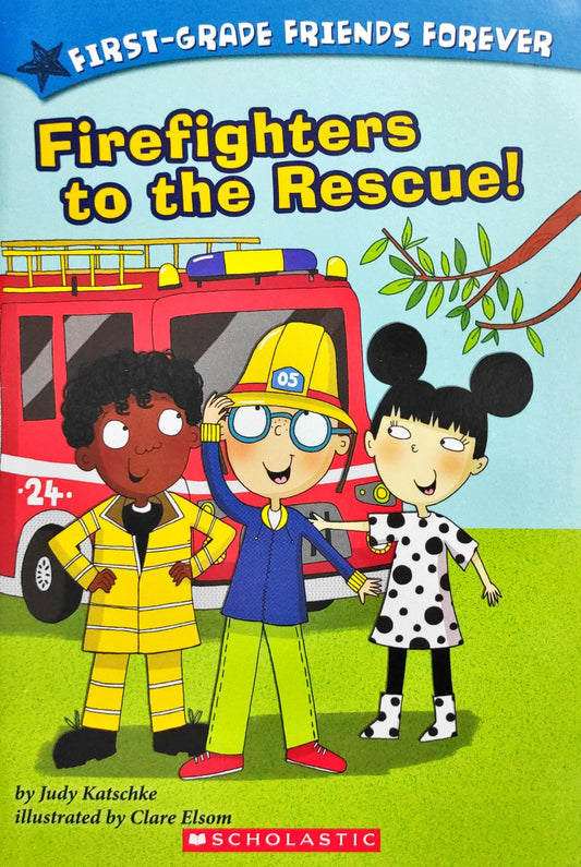 Firefighters to the Rescue!