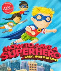 How to Save a Superhero