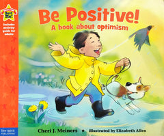Be Positive! A Book About Optimism