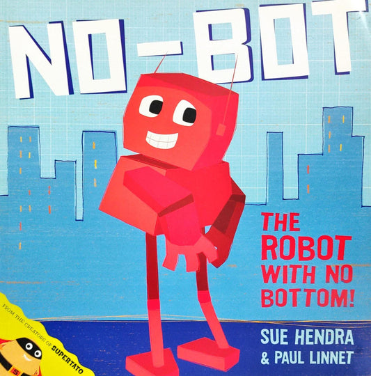 No Bot The Robot With No Bottom