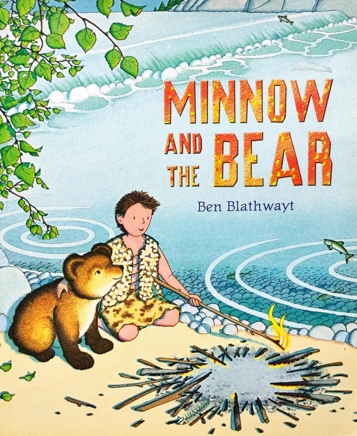 Minnow and the Bear