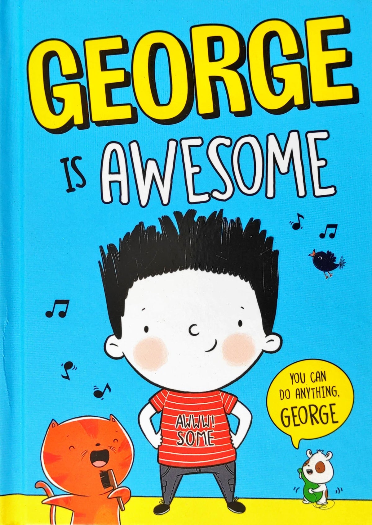 George  is Awesome