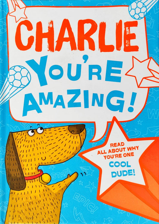 Charlie You're Amazing!