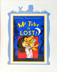 Mr Tubs is Lost!