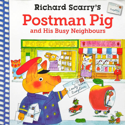 Postman Pig and His busy Neighbours
