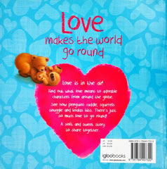 Love Makes the World go Round