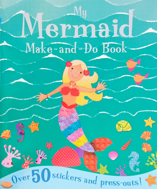 My Mermaid Make-and-Do book