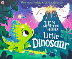 Ten Minutes to Bed Little Dinosaur