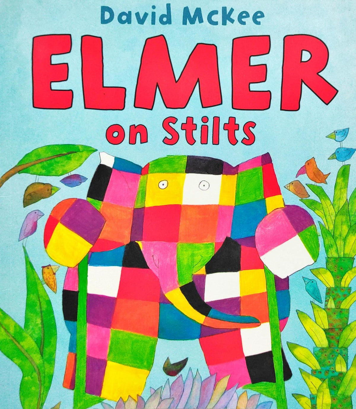 Elmer on Stilts