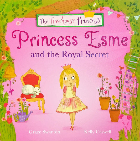 Princess Esme and the Royal Secret