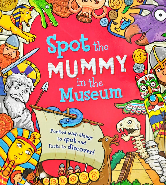 Spot the Mummy in the Museum