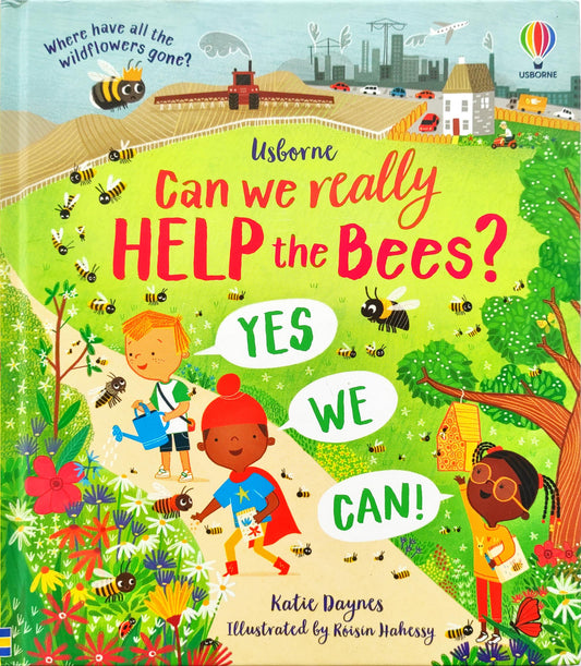 Usborne Can We Really Help the Bees?