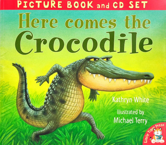 Here Comes the Crocodile