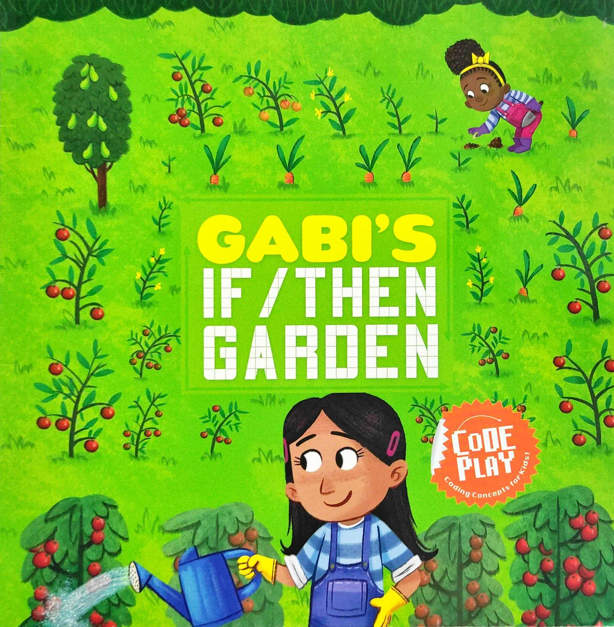 Gabi's If/Then Garden